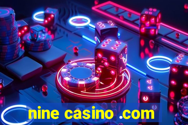 nine casino .com